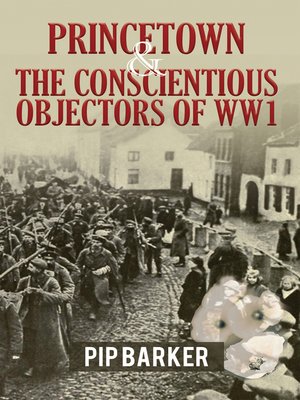 cover image of Princetown and the Conscientious Objectors of WW1